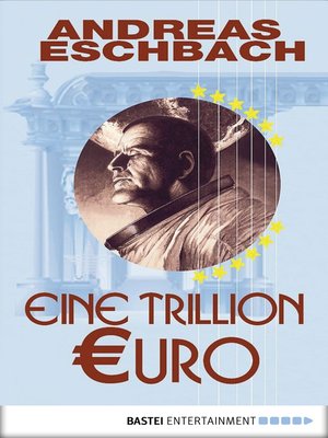 cover image of Eine Trillion Euro--Kurzgeschichte